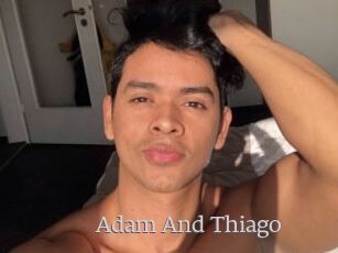 Adam_And_Thiago