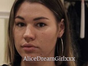 AliceDreamGirlxxx