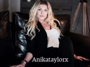 Anikataylorx