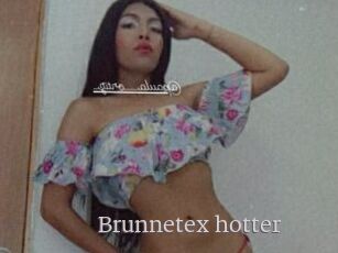 Brunnetex_hotter