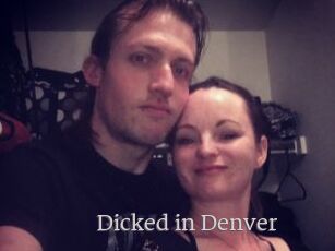 Dicked_in_Denver