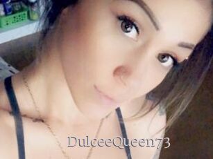 DulceeQueen73