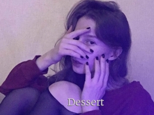 Dessert