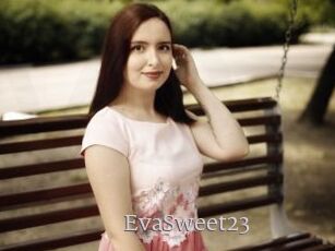 EvaSweet23