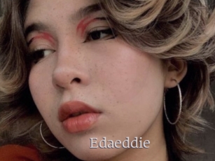 Edaeddie