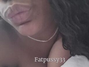 Fatpussy33