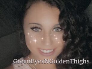 GreenEyesNGoldenThighs