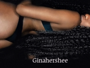 Ginahershee