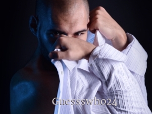 Guessswho24