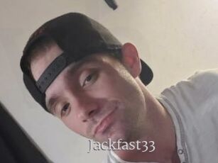 Jackfast33