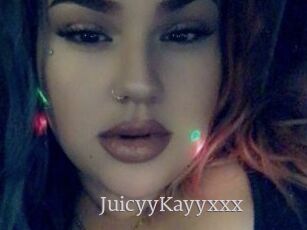 JuicyyKayyxxx