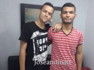 Joseandmatt