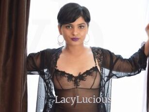 LacyLucious