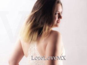 LoreLoveMX