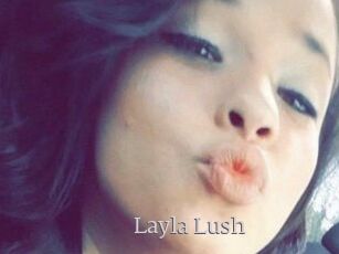 _Layla_Lush_