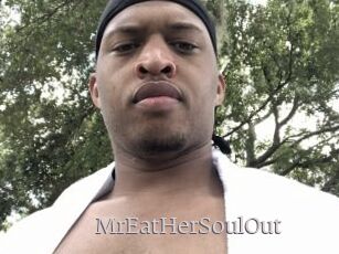 MrEatHerSoulOut