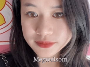 Megwelsom