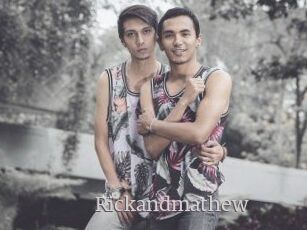 Rickandmathew