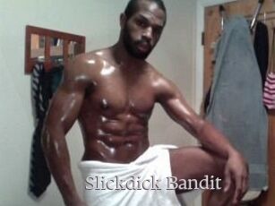 Slickdick_Bandit