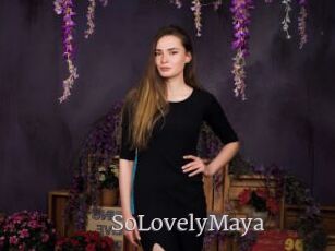 SoLovelyMaya