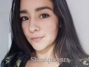 Shinequeenrs