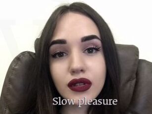 Slow_pleasure