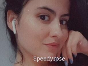 Speedyrose