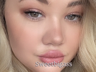 Sweetbigass