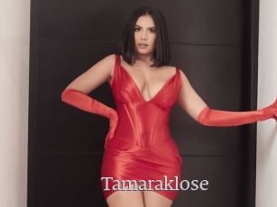 Tamaraklose