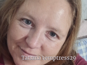 Tatiana_temptress29