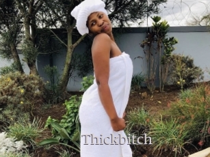 Thickbitch