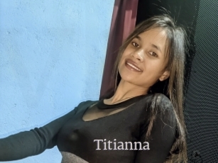 Titianna