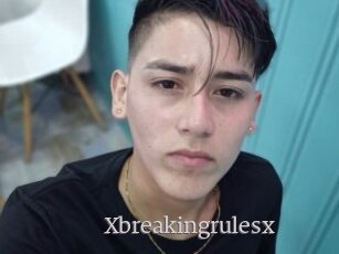 Xbreakingrulesx